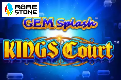 Kings Court Gem Splash